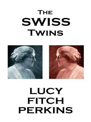 The Swiss Twins - ebook